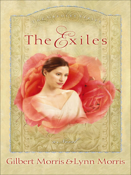 Title details for The Exiles by Gilbert Morris - Available